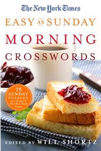 The New York Times Easy as Sunday Morning Crosswords