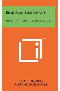 Bear Flag Lieutenant