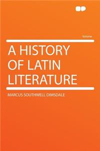 A History of Latin Literature