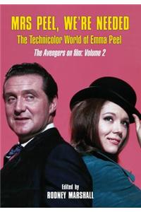 Mrs. Peel, We're Needed