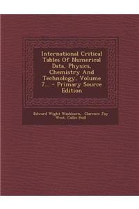 International Critical Tables of Numerical Data, Physics, Chemistry and Technology, Volume 7... - Primary Source Edition