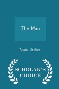 Man - Scholar's Choice Edition