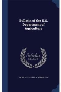 Bulletin of the U.S. Department of Agriculture