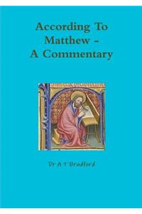 According to Matthew. A Commentary