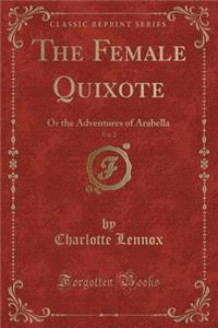 The Female Quixote, Vol. 2
