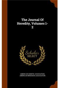 Journal Of Heredity, Volumes 1-2