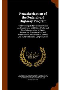 Reauthorization of the Federal-aid Highway Program