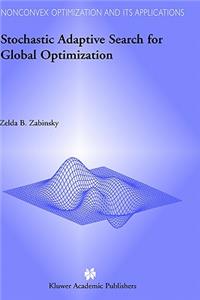 Stochastic Adaptive Search for Global Optimization