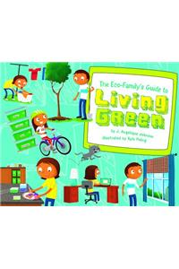 Eco-Family's Guide to Living Green