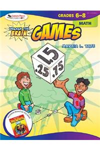 Engage the Brain: Games, Math, Grades 6-8