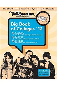 College Prowler: The Big Book of Colleges