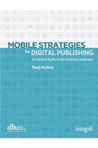 Mobile Strategies for Digital Publishing