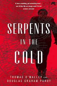 Serpents in the Cold