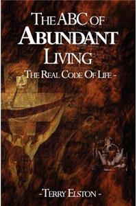 The ABC of Abundant Living