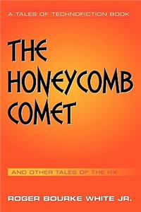 Honeycomb Comet