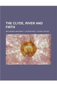 The Clyde, River and Firth