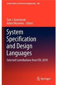 System Specification and Design Languages