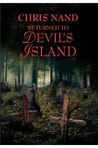 Returned to Devil's Island