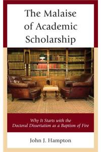 Malaise of Academic Scholarship