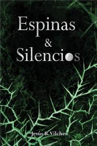 Espinas y Silencios