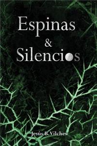 Espinas Y Silencios