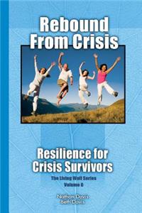 Rebound From Crisis