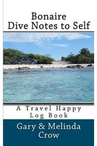 Bonaire Dive Notes to Self