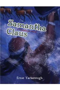 Samantha Claus