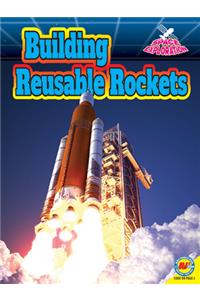 Building Reusable Rockets