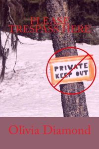 Please Trespass Here