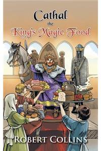 Cathal the King's Magic Food