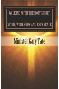 Walking with the Holy Spirit