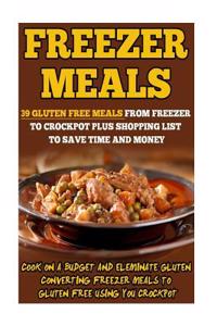 Freezer Meals