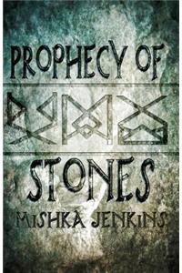 Prophecy of Stones