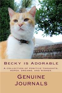 Becky is Adorable