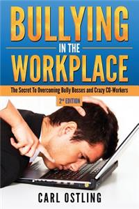 Bullying In The Workplace