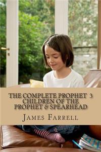 Complete Prophet Vol. 3