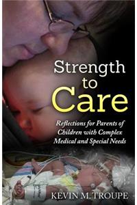 Strength To Care