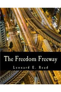 Freedom Freeway (Large Print Edition)