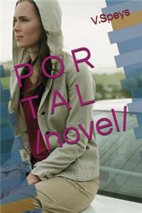 P O R T A L /Novel