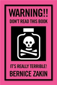 Warning!! Don't Read This Book