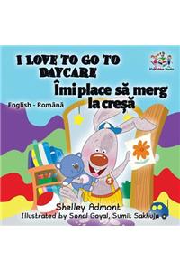 I Love to Go to Daycare