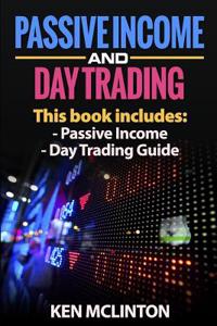 Passive Income and Day Trading
