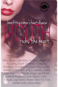 Mouth Rocks the Heart Anthology