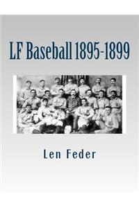LF Baseball 1895-1899