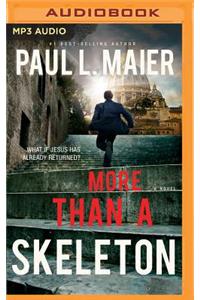 More Than a Skeleton