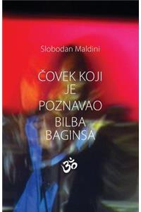 Covek Koji Je Poznavao Bilba Baginsa