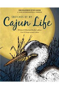 Sketches of My Cajun Life