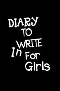 Diary To Write In For Girls