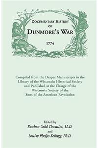 Documentary History of Dunmore's War, 1774
